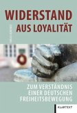 Widerstand aus Loyalität