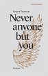 Never anyone but you - Bild 1