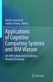 Applications of Cognitive Computing Systems and IBM Watson