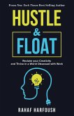 Hustle and Float (eBook, ePUB) Hustle and Float (eBook, ePUB)