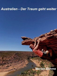 Australien - Der Traum geht weiter (eBook, ePUB) - Böhme, Marion