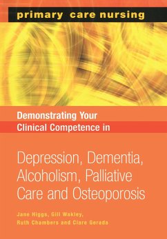 Demonstrating Your Clinical Competence (eBook, PDF) - Higgs, Jane; Wakley, Gill; Chambers, Ruth; Gerada, Clare