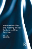 Marital Relationships and Parenting: Intimate relations and their correlates (eBook, PDF)