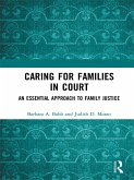 Caring for Families in Court (eBook, PDF)