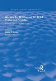 Working for Children on the Child Protection Register (eBook, ePUB)