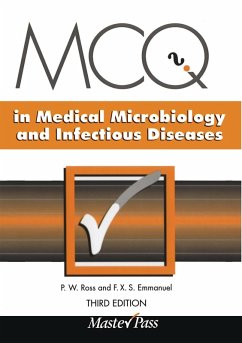 MCQs in Medical Microbiology and Infectious Diseases (eBook, ePUB) - Ross, P. W.; Emmanuel, F. X. S.