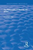 The Philosophy Of Thomas Hill Green (eBook, PDF)