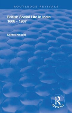 Cover British Social Life in India 1608 - 1937 (eBook, PDF)