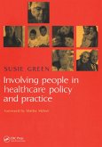 Involving People in Healthcare Policy and Practice (eBook, PDF)