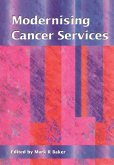Modernising Cancer Services (eBook, PDF)