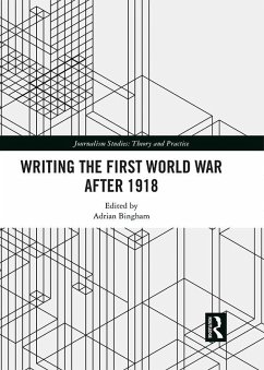 Writing the First World War after 1918 (eBook, PDF)