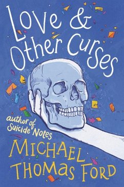 Love & Other Curses - Ford, Michael Thomas