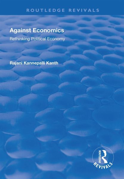 Against Economics (eBook, PDF) Against Economics (eBook, PDF)