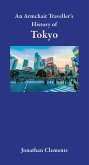 Armchair Traveller's History of Tokyo (eBook, ePUB) Armchair Traveller's History of Tokyo (eBook, ePUB)