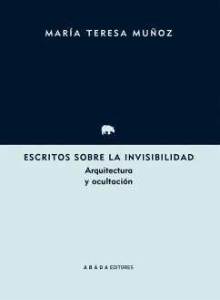 Escritos sobre la invisibilidad