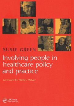 Involving People in Healthcare Policy and Practice (eBook, ePUB) - Green, Susie