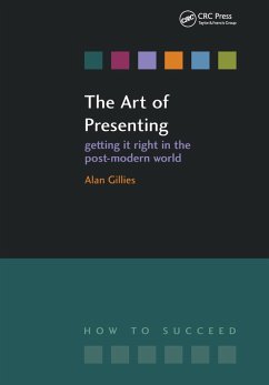 The Art of Presenting (eBook, ePUB) - Gillies, Alan
