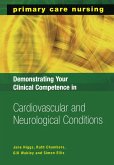 Demonstrating Your Clinical Competence in Cardiovascular and Neurological Conditions (eBook, ePUB)