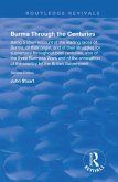 Burma Through the Centuries (eBook, PDF)