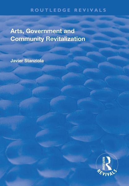 Arts, Government and Community Revitalization (eBook, PDF)
