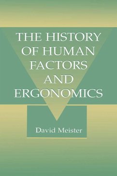 The History of Human Factors and Ergonomics (eBook, ePUB) - Meister, David