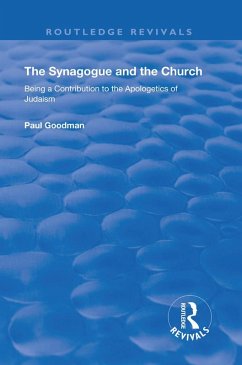 The Synagogue and the Church (eBook, ePUB) - Goodman, Paul