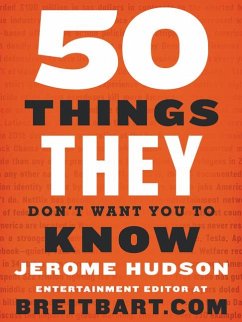 50 Things They Don't Want You to Know - Hudson, Jerome