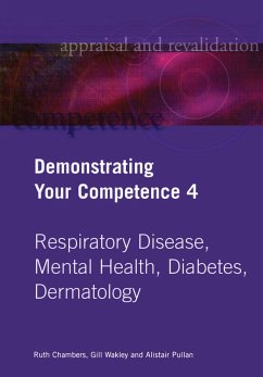 Demonstrating Your Competence (eBook, PDF) - Chambers, Ruth; Wakley, Gill; Pullan, Alistair