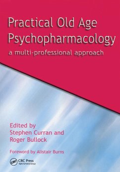 Practical Old Age Psychopharmacology (eBook, ePUB) - Curran, Stephen; Bullock, Roger
