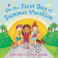 On the First Day of Summer Vacation - Rabe, Tish