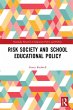 Risk Society and School Educational... - Bild 1