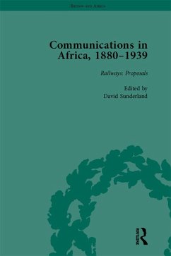 Communications in Africa, 1880-1939, Volume 1 (eBook, ePUB) - Sunderland, David