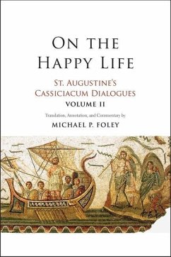 On the Happy Life - Augustine, Saint