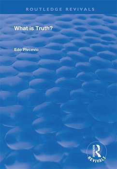 What is Truth? (eBook, PDF) - Pivcevic, Edo