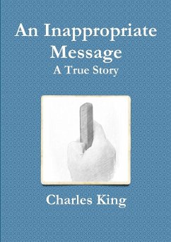 An Inappropriate Message - King, Charles