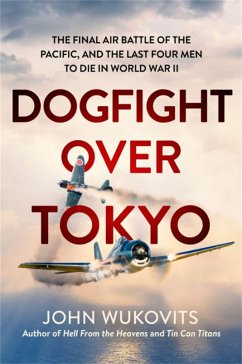 Dogfight Over Tokyo - Wukovits, John