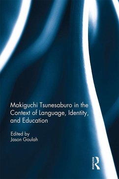 Makiguchi Tsunesaburo in the Context of Language, Identity and Education (eBook, PDF)