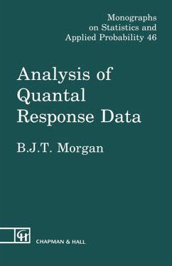 Analysis of Quantal Response Data (eBook, PDF) - Morgan, Byron J. T.