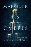 Marquer les ombres (eBook, ePUB)