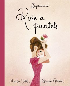 Rosa a puntets - Callot, Amèlie