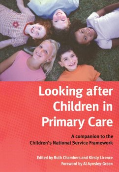 Looking After Children In Primary Care (eBook, PDF) - Chambers, Ruth; License, Kirsty