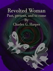 Revolted Woman (eBook, ePUB) - G. Harper, Charles