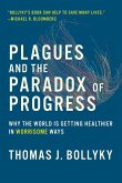 Plagues and the Paradox of Progress (eBook, ePUB)