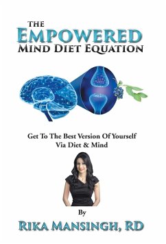 The Empowered Mind Diet Equation - Mansingh, Rika