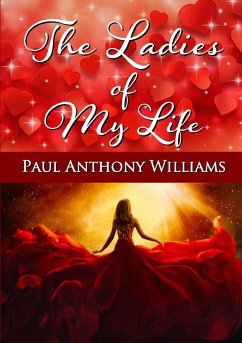 The Ladies of My Life - Williams, Paul