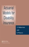 Actuarial Models for Disability Insurance (eBook, ePUB)