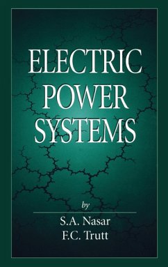 Electric Power Systems (eBook, ePUB) - Nasar, Syed A.; Trutt, F. C