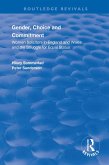 Gender, Choice and Commitment (eBook, PDF) Gender, Choice and Commitment (eBook, PDF)