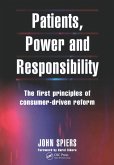 Patients, Power and Responsibility (eBook, ePUB) Patients, Power and Responsibility (eBook, ePUB)