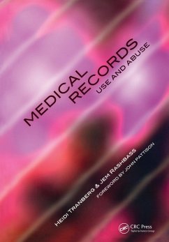 Cover Medical Records Use and Abuse (eBook, PDF)